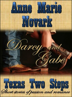 cover image of Darcy and Gabe (Texas Two Steps Short Story)